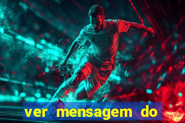 ver mensagem do bingo da amizade